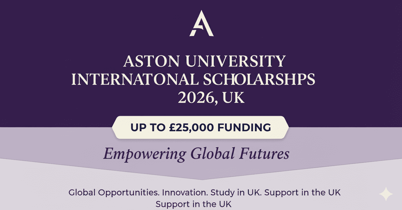 Aston University International Scholarships 2026 UK £25,000 Funding
