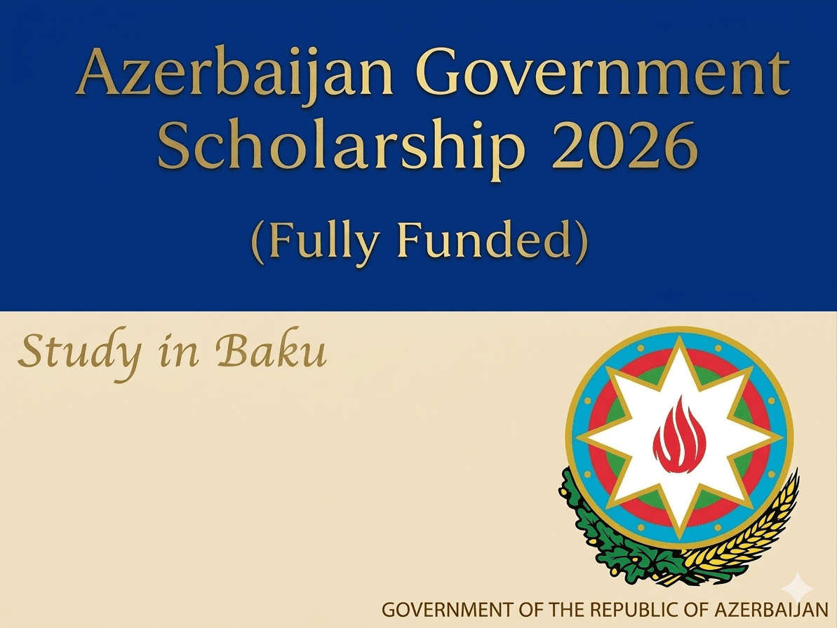 Azerbaijan Scholarship 2026 Scholarship Fully Funded Study Azerbaijan No IELTS