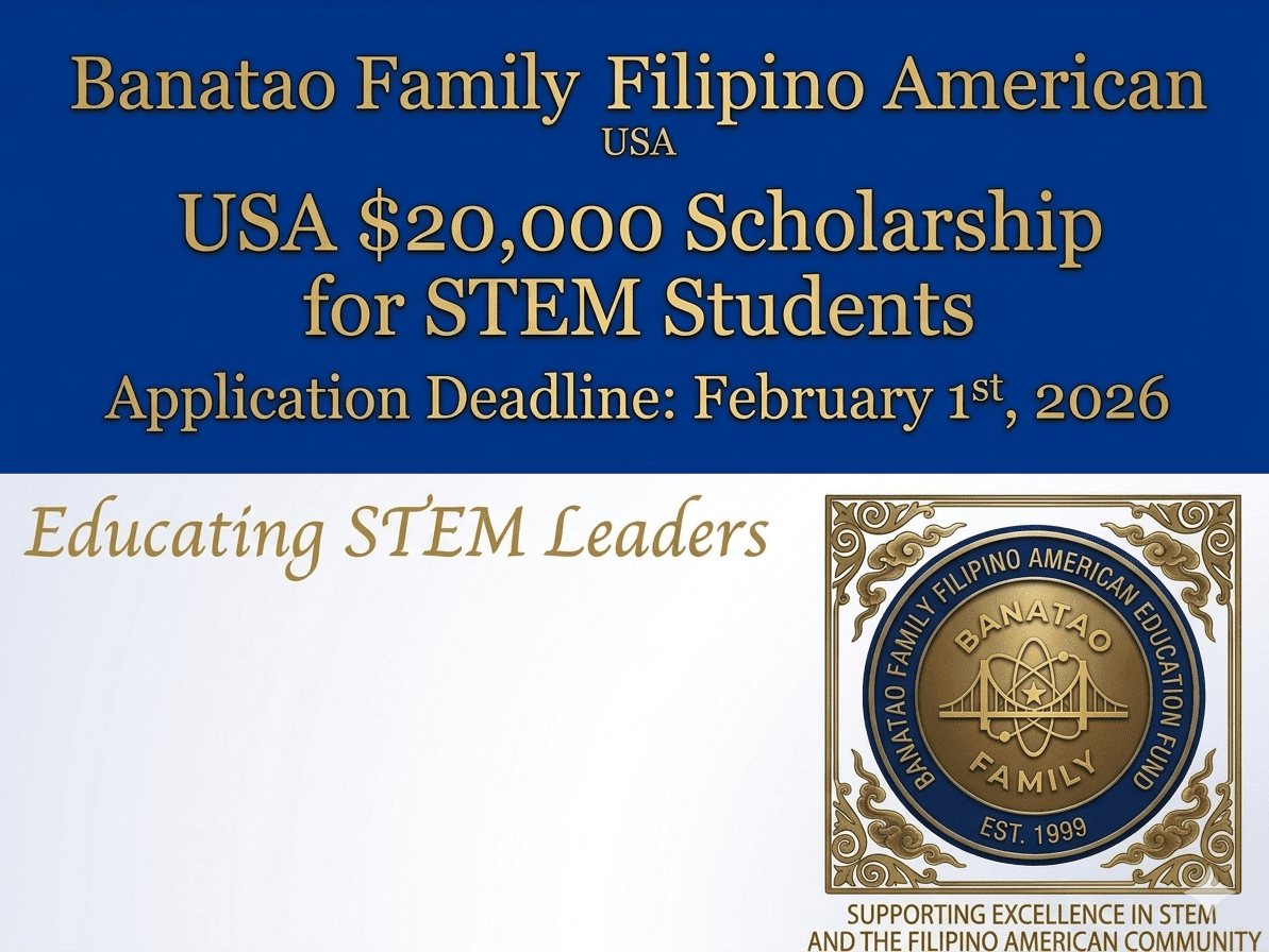 Banatao Scholarship 2027 Apply Now $20,000 STEM Scholarship USA