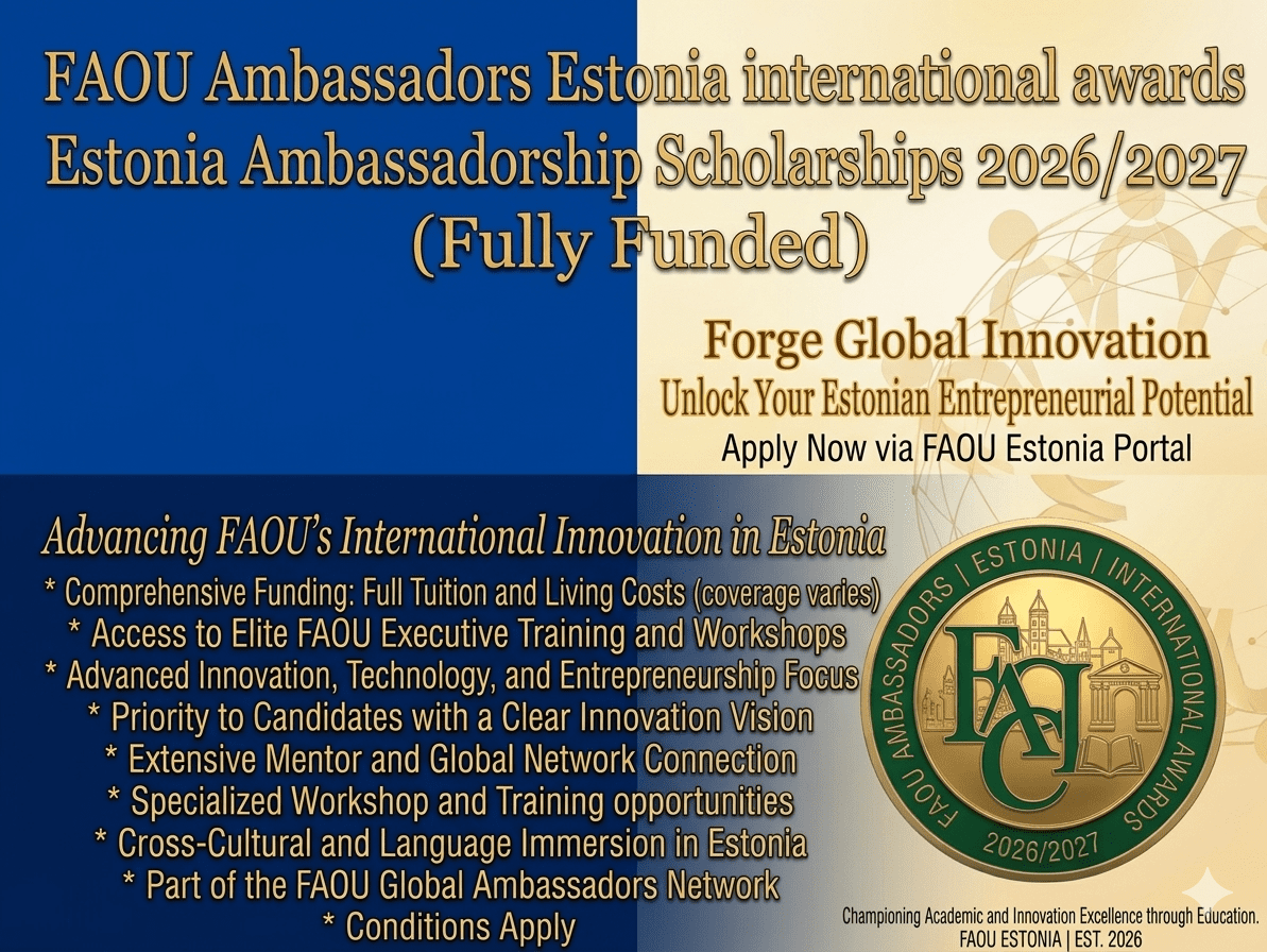 FAOU Scholarship 2026 Apply Now Ambassador Program Estonia Online International Awards