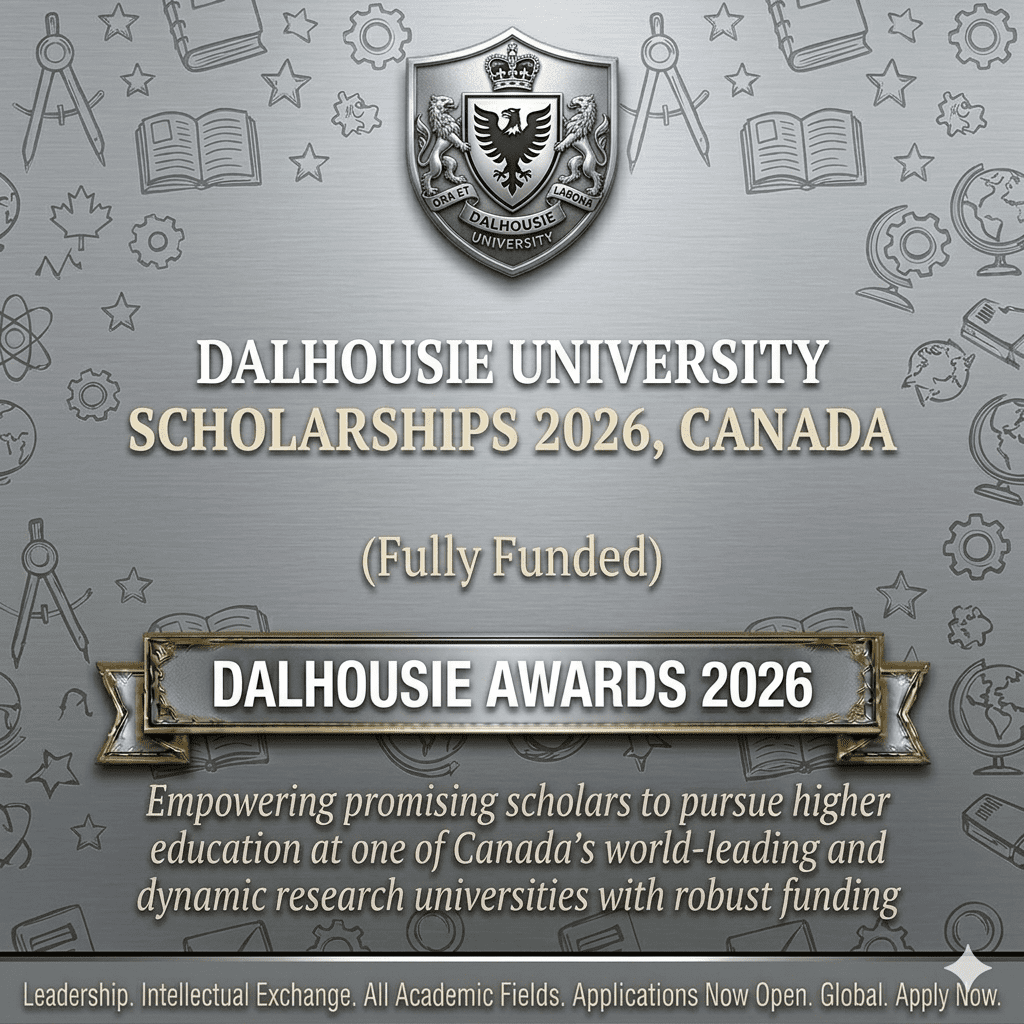 Dalhousie University Scholarships 2026 Canada International Entrance Awards