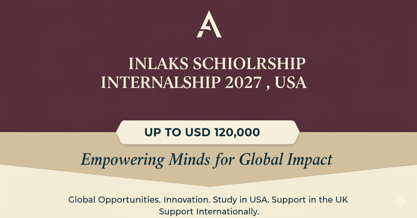 Inlaks Scholarship 2027 USA Fully Funded $120,000.