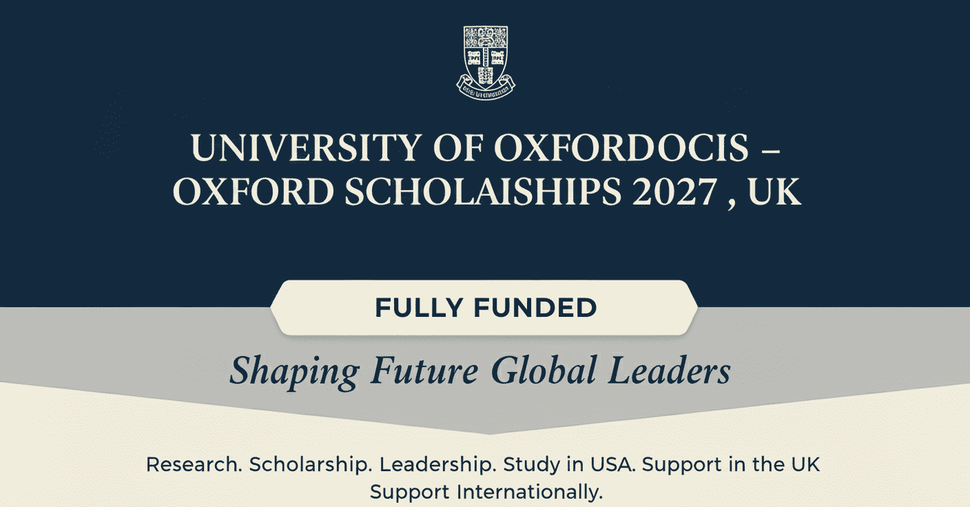 University of Oxford OCIS Scholarship 2027 Fully Funded