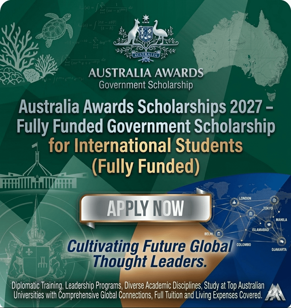 Australia Awards 2027 Scholarship Fully Funded Guide.