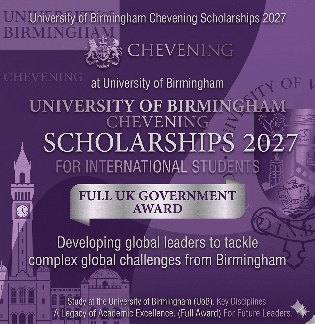University of Birmingham Chevening Scholarships 2027 Full UK Government Award