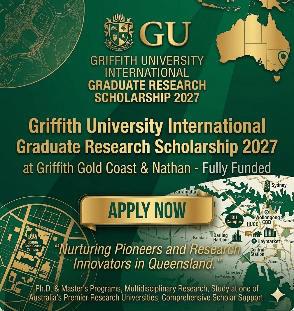 Griffith Scholarship 2027 Amazing Fully Funded.