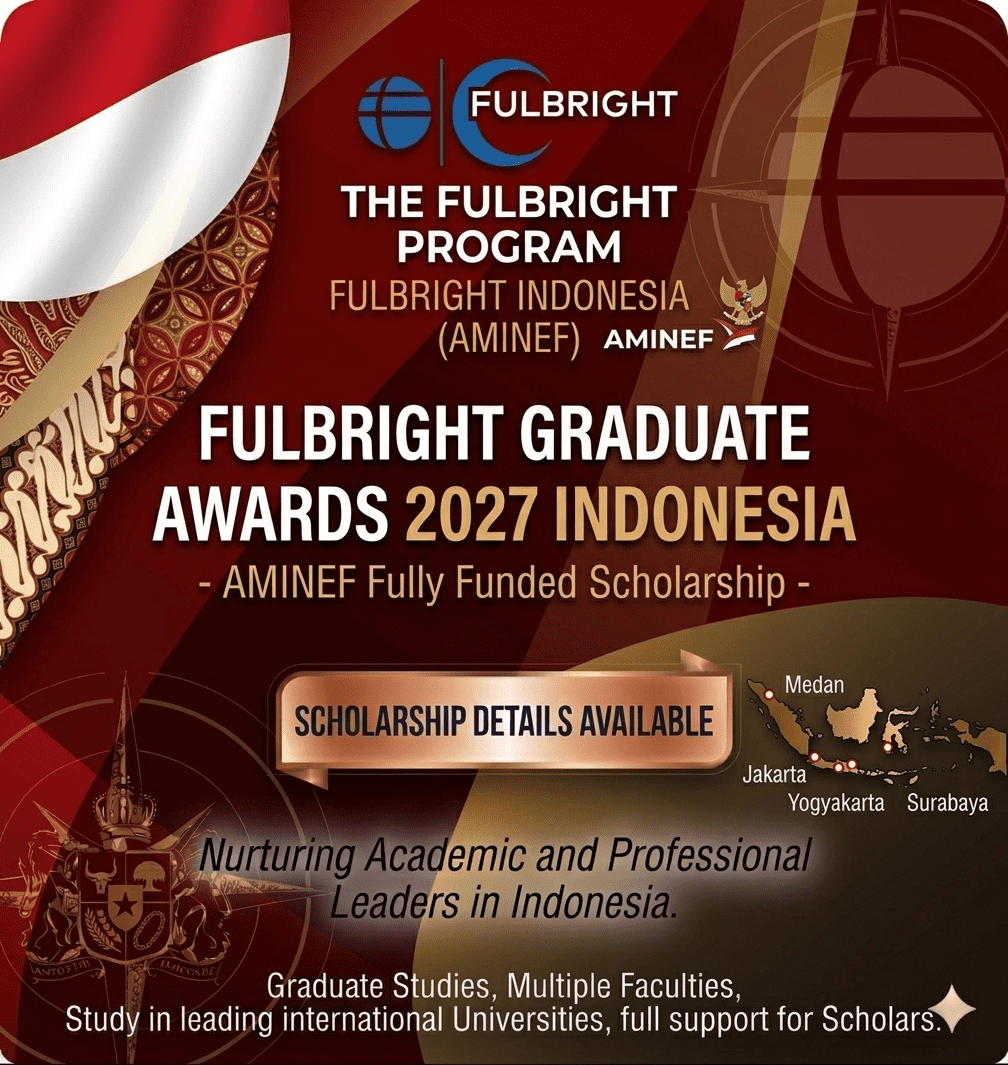 Fulbright Indonesia 2027 Scholarship Fully Funded AMINEF.
