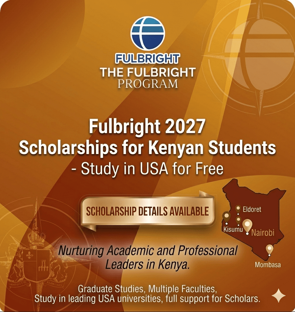 Fulbright Kenya 2027 Scholarship Fully Funded.