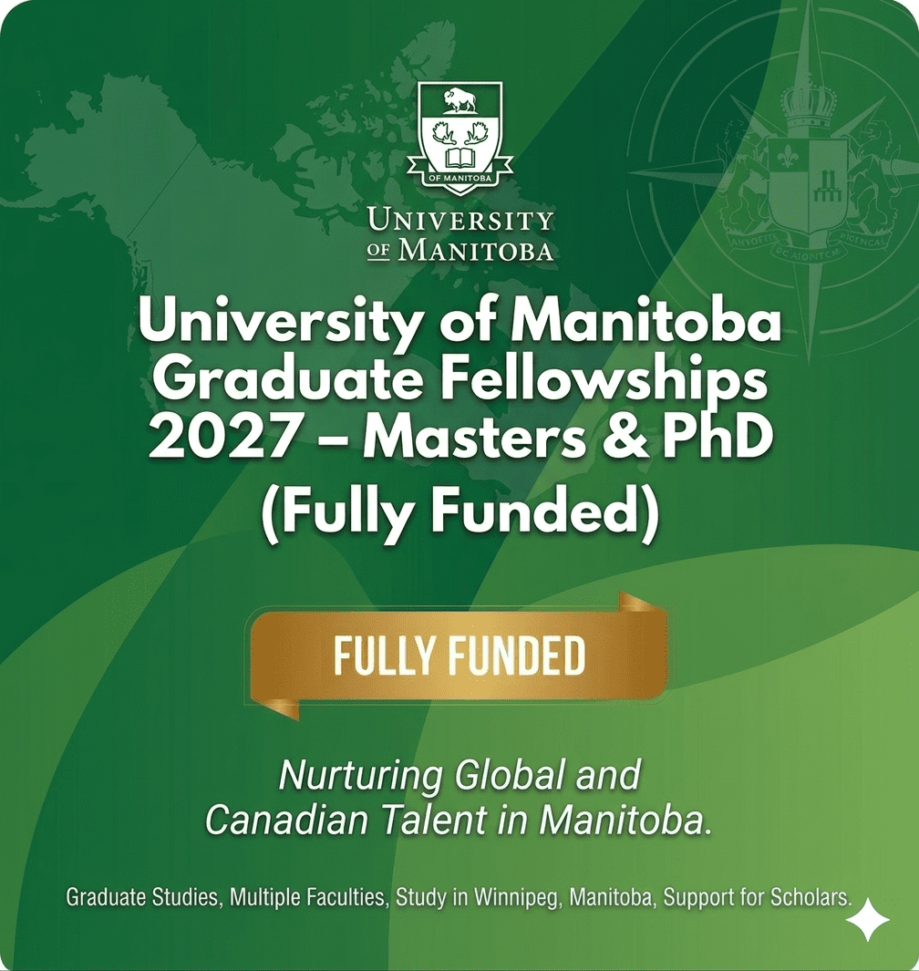 Manitoba Graduate Fellowship 2027 Canada.