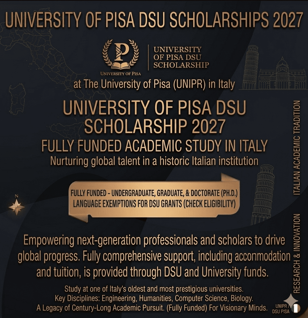 Pisa Scholarship 2027 Scholarship Fully Funded Study Italy University of Pisa