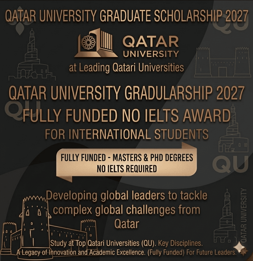 Qatar Scholarship 2027 Fully Funded Study Qatar No IELTS