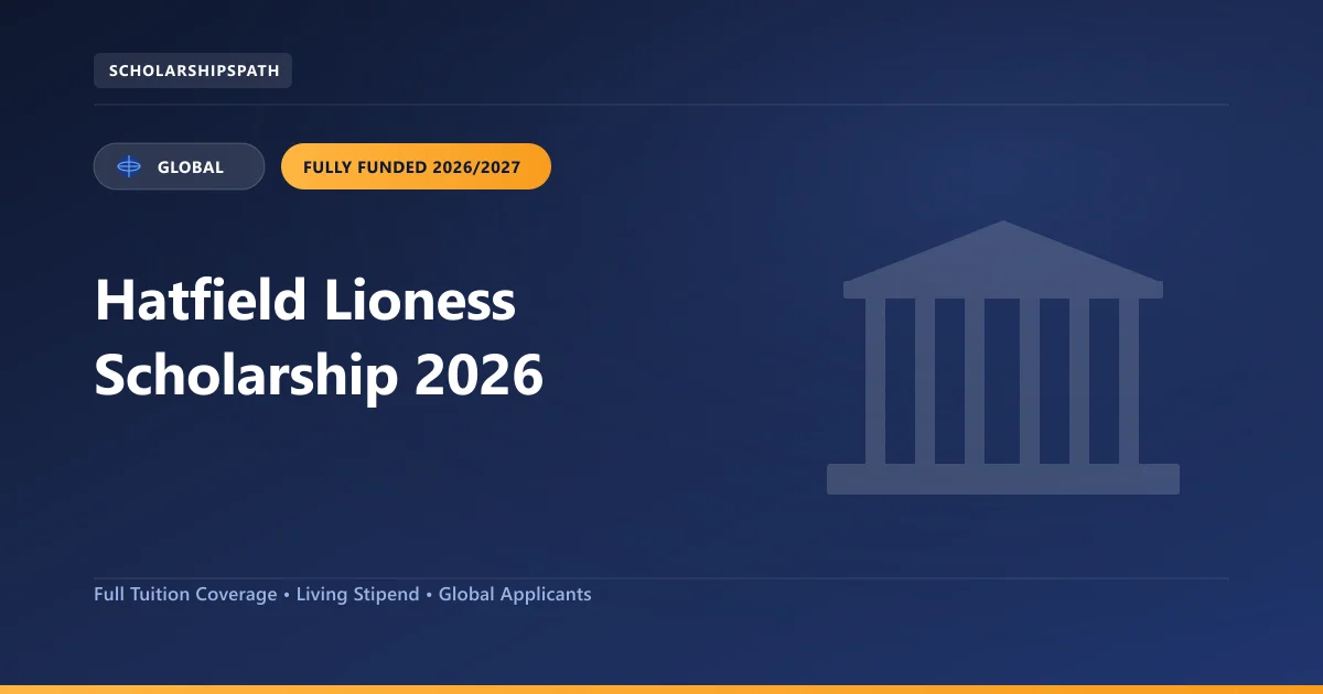 Hatfield Lioness Scholarship 2026 2026 Guide and Eligibility