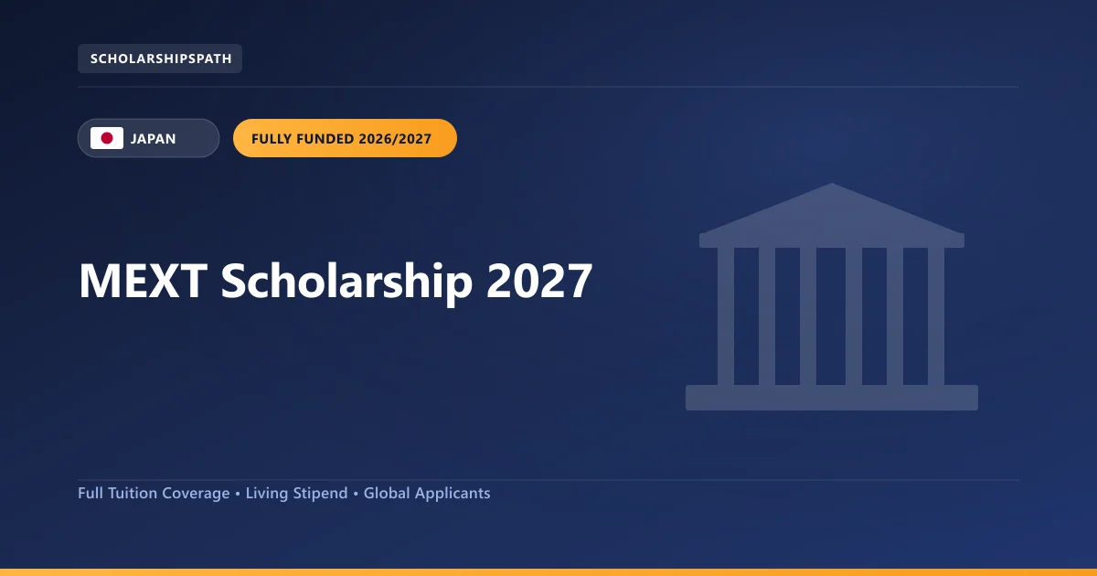 MEXT Scholarship 2027 2026 Guide and Eligibility